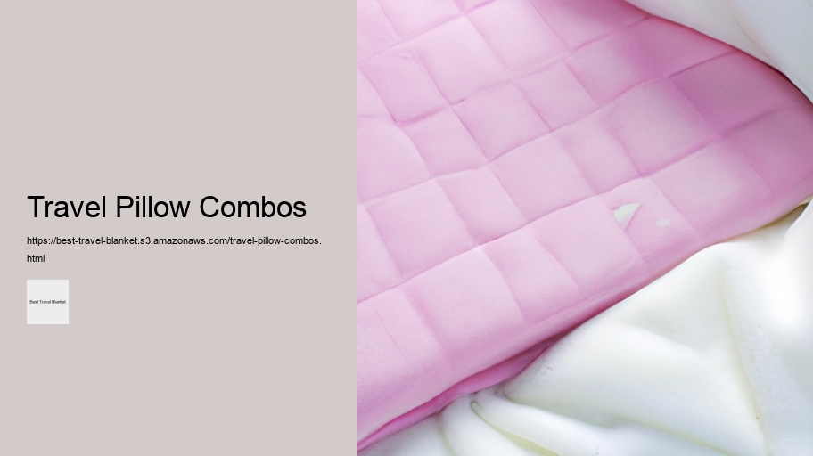 Travel Pillow Combos