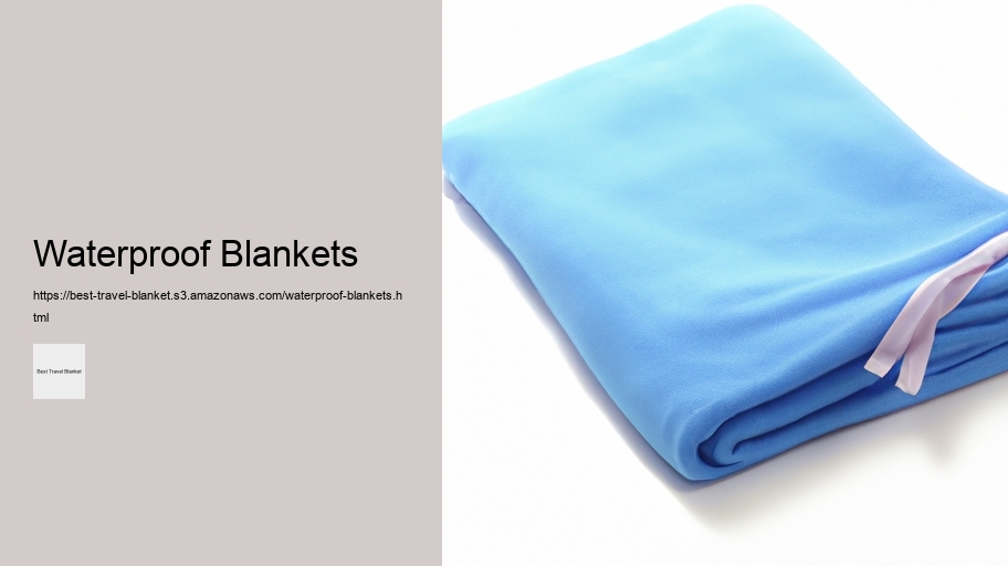 Waterproof Blankets